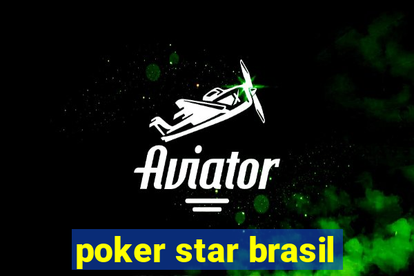 poker star brasil